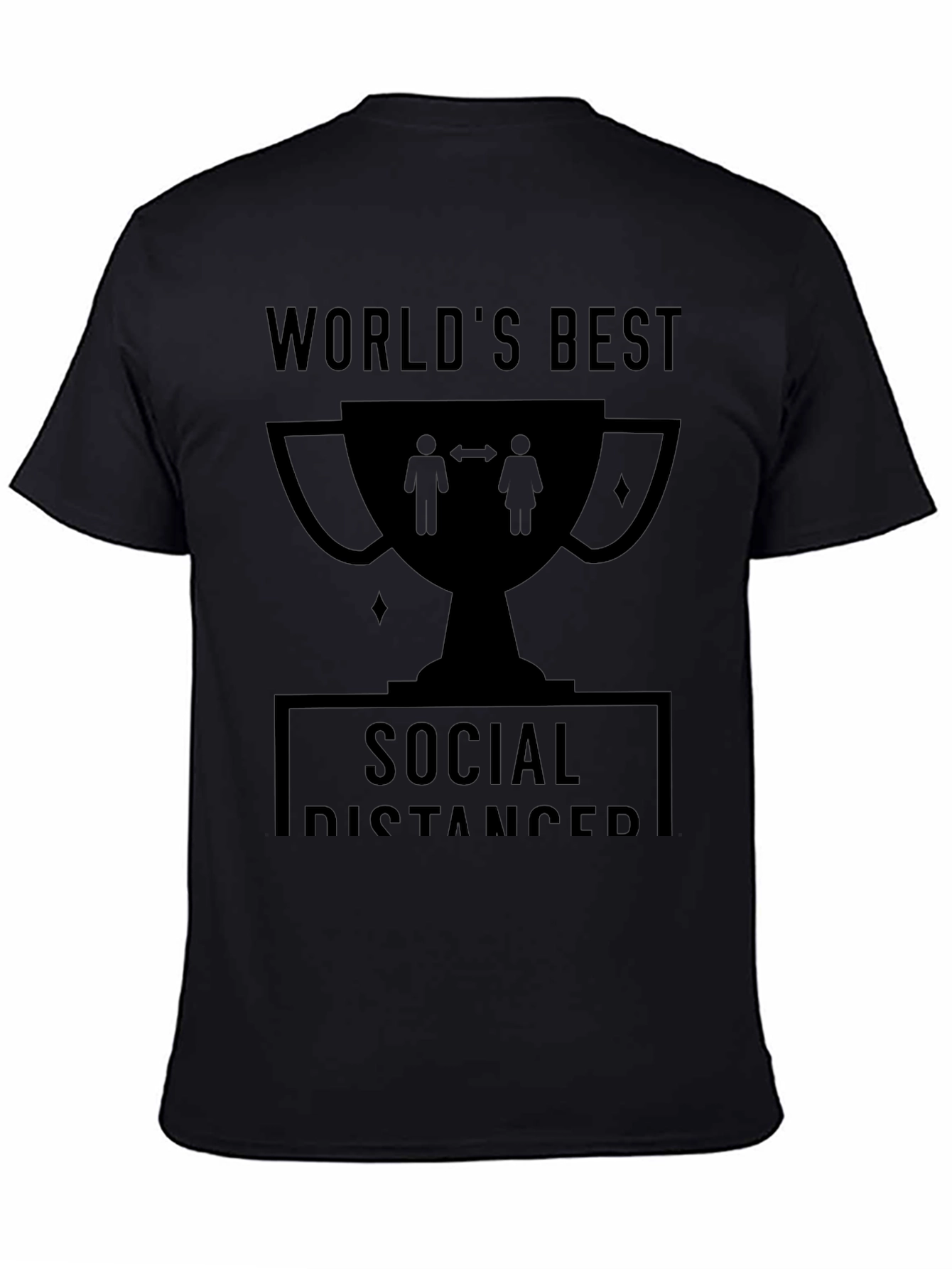 Worlds Best Social Distancer Graphic T-Shirt