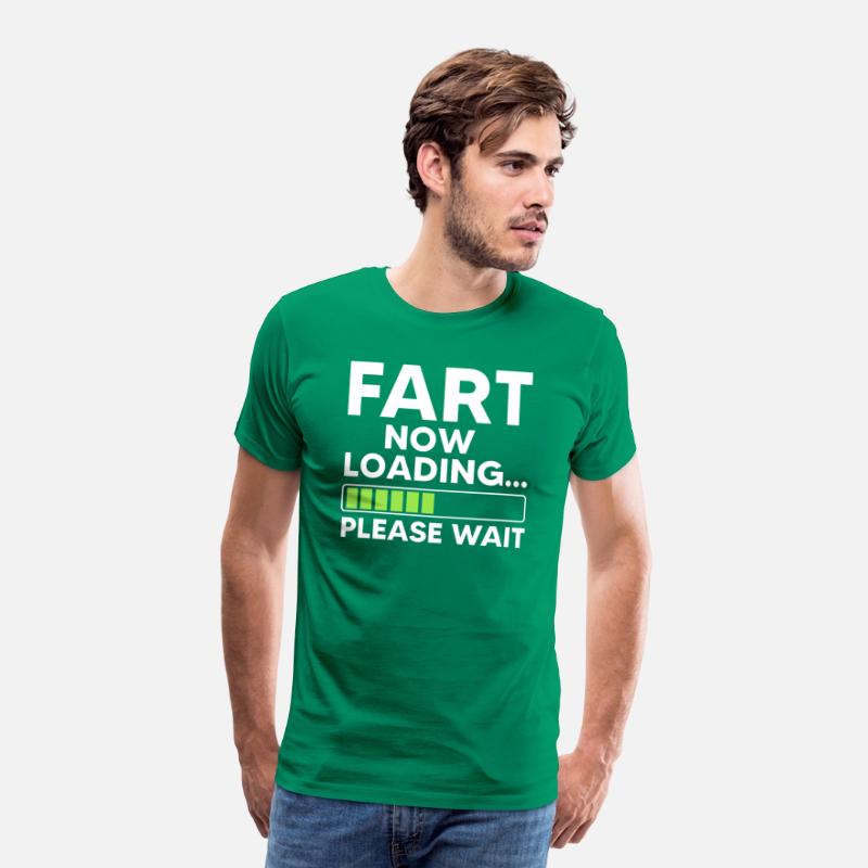 Fart Loading Please Wait - Funny Hilarious Shirt