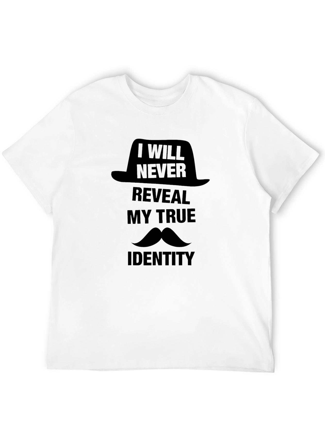 Mens I Will Never Reveal Graphic T-Shirt