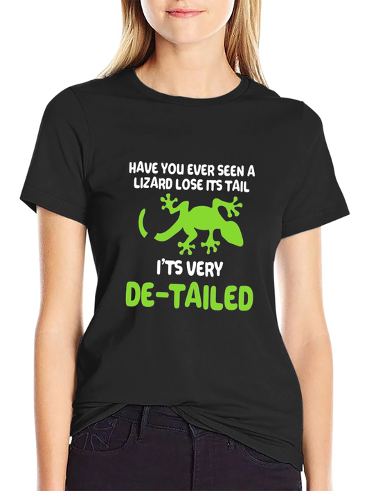Lizard Pun Graphic Tee - De-Tailed Humor T-Shirt