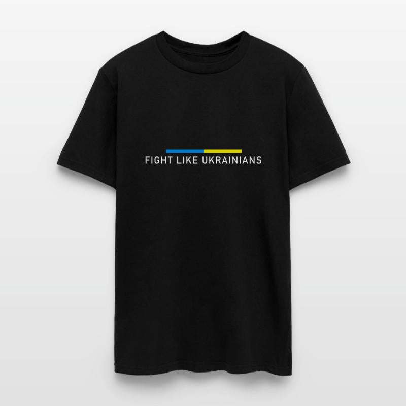 Fight Like Ukrainians