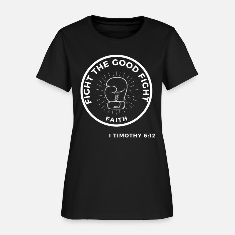 Fight the Good Fight in white.