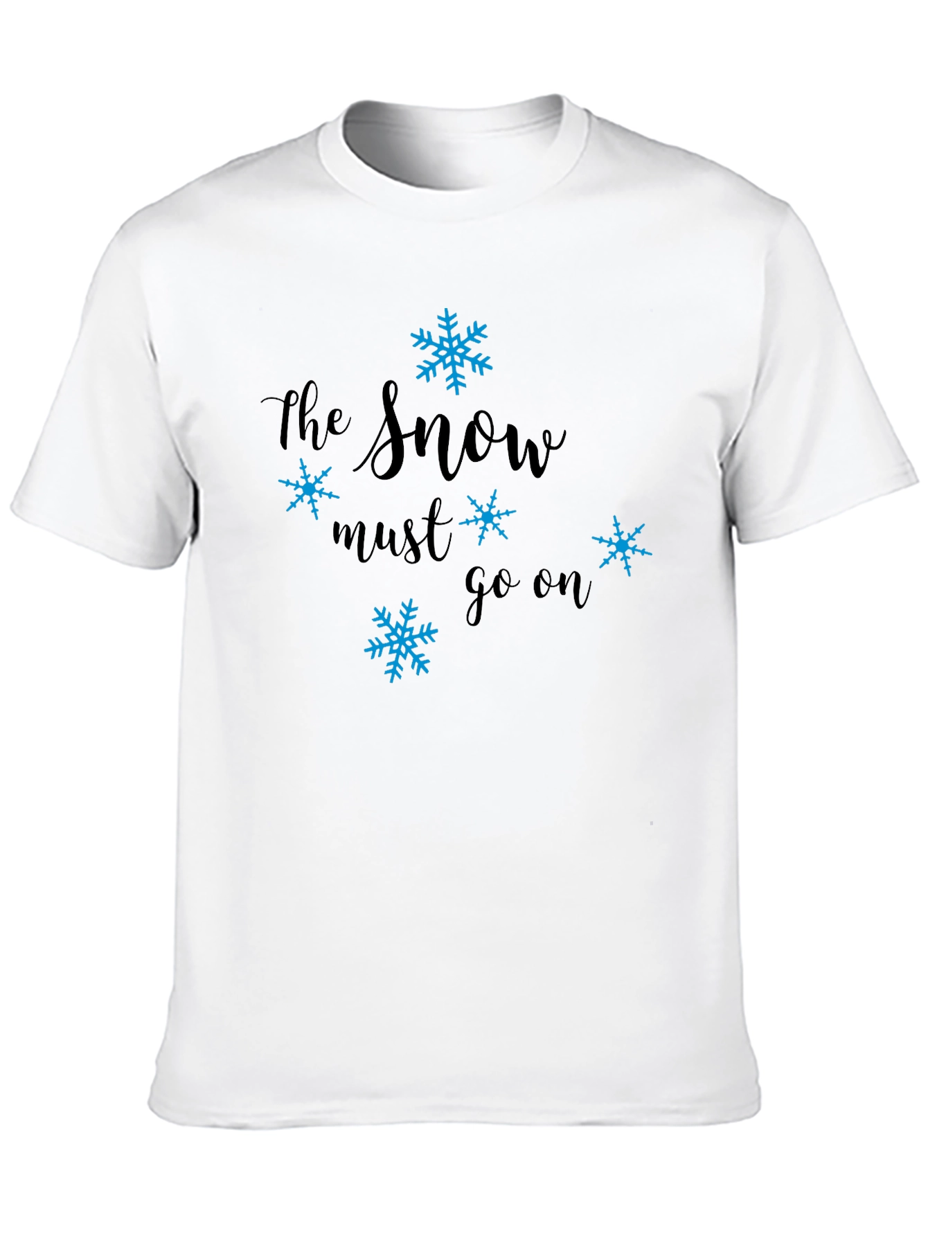 The Snow Must Go On Novelty Tee