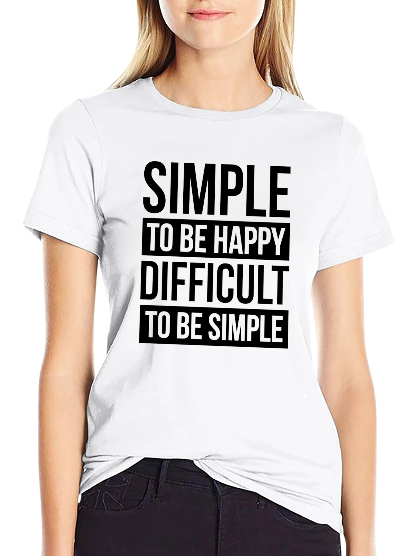 Simple to be Happy T-Shirt