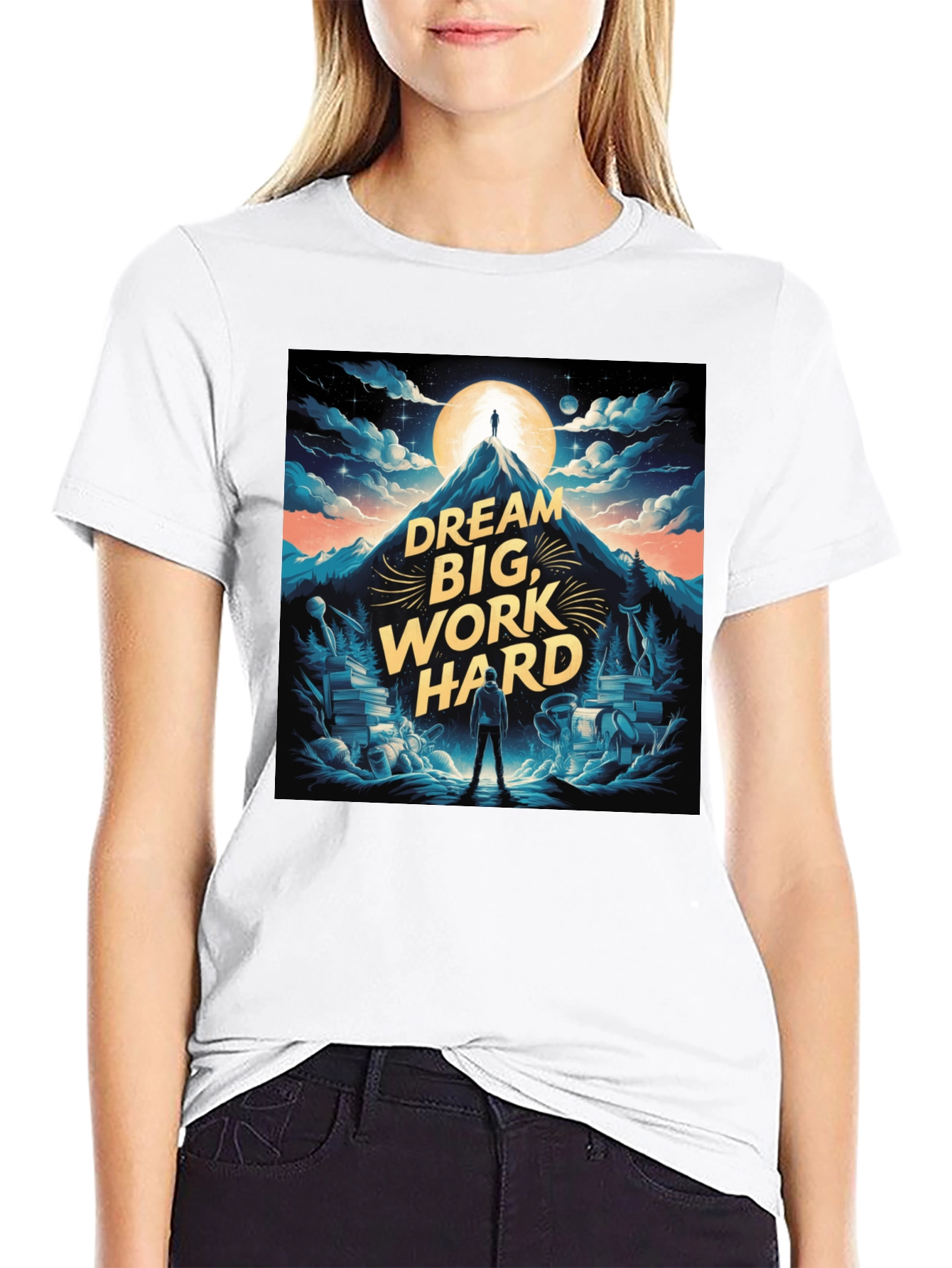 Dream Big Work Hard T-Shirt