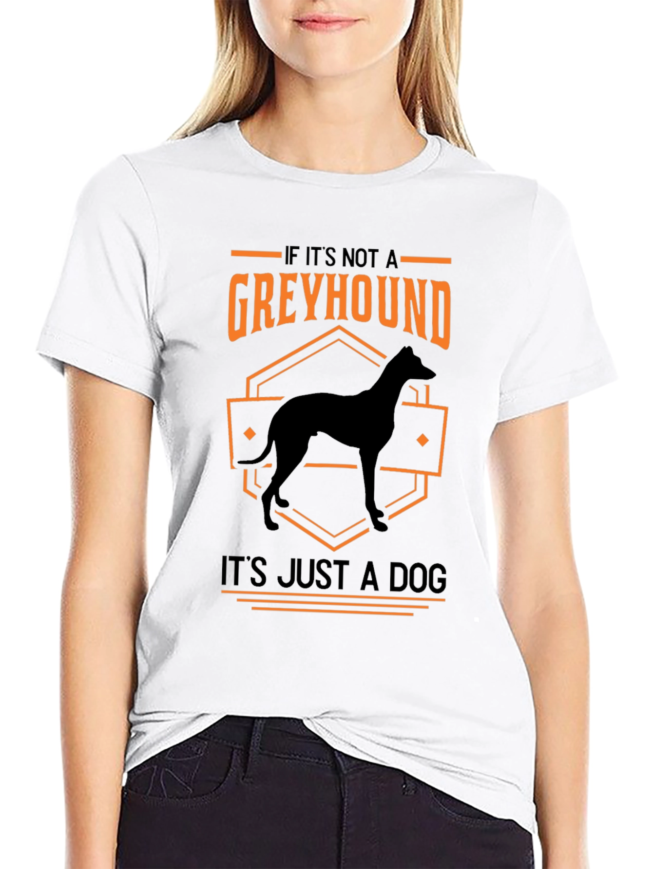 Greyhound Dog Lover T-Shirt - Its Just a Dog