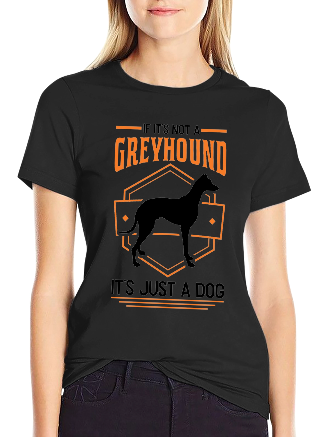 Greyhound Dog Lover T-Shirt - Its Just a Dog