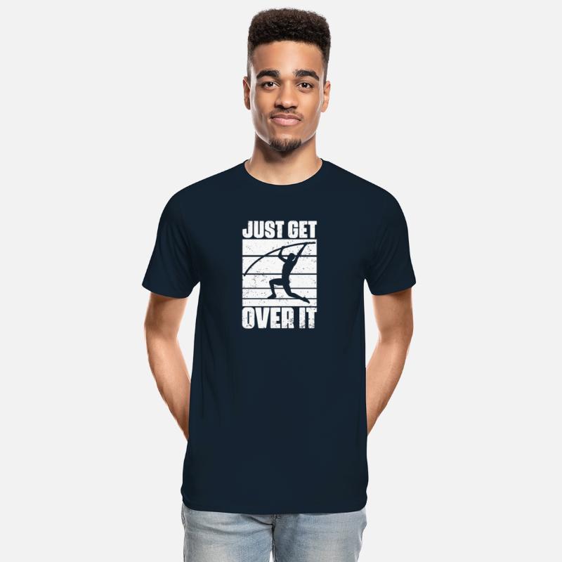 Funny Just Get Over It Pole Vaulting For Pole