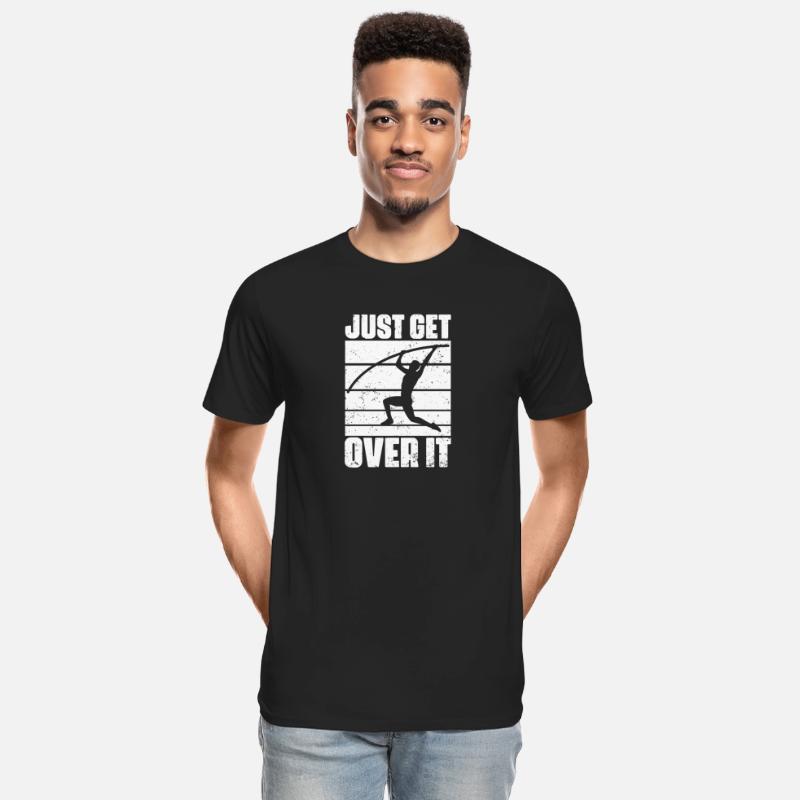 Funny Just Get Over It Pole Vaulting For Pole