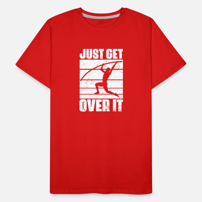 Funny Just Get Over It Pole Vaulting For Pole