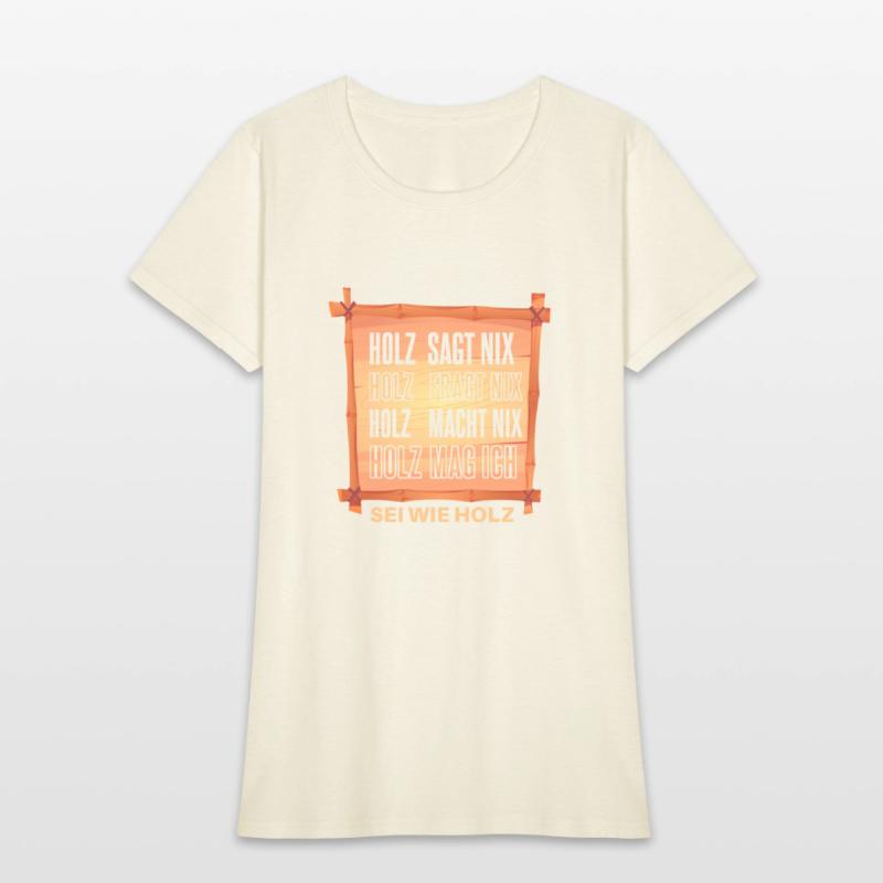 Funny lumberjack forest worker saying