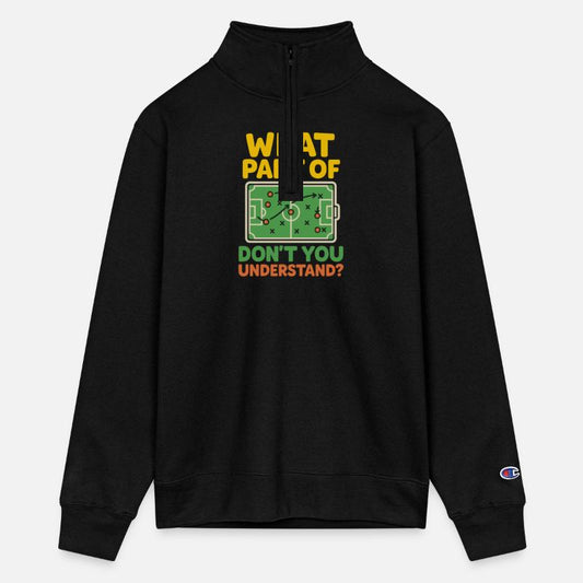 Funny Soccer Strategy Don’t You Understand