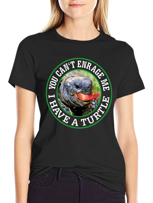 I Have a Turtle T-Shirt - Enrage Proof