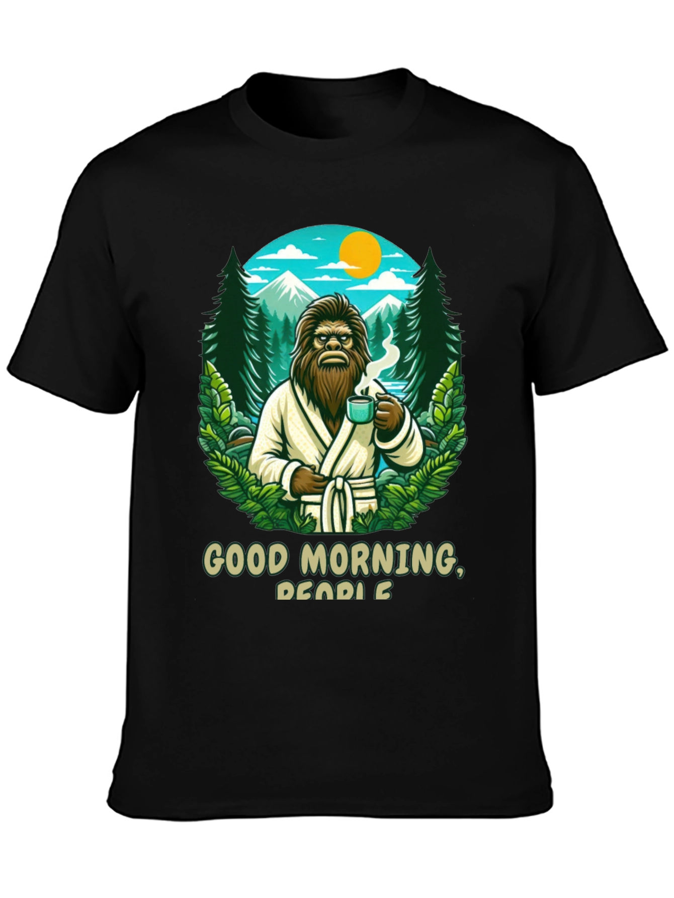 Good Morning Bigfoot Graphic Tee