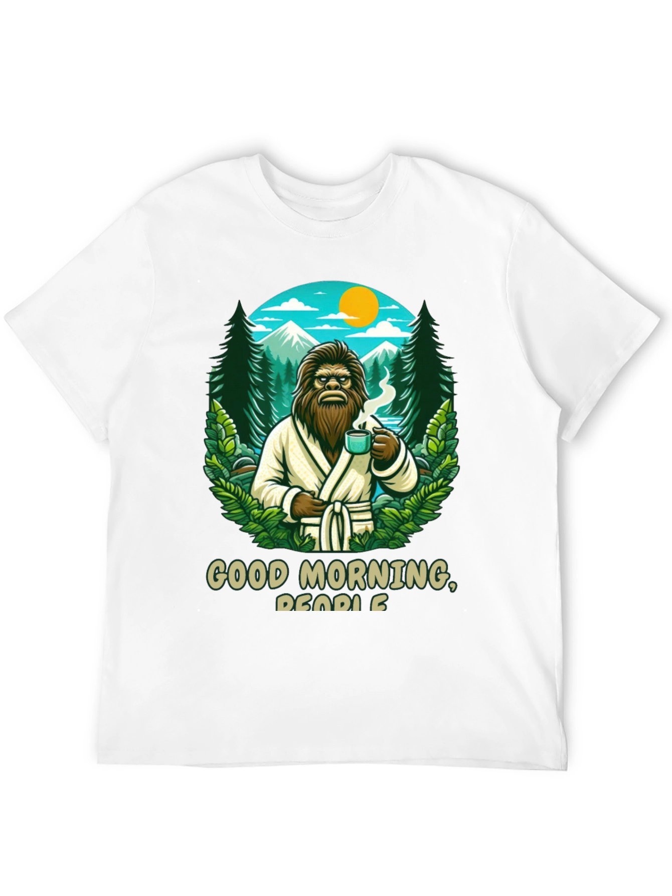 Good Morning Bigfoot Graphic Tee