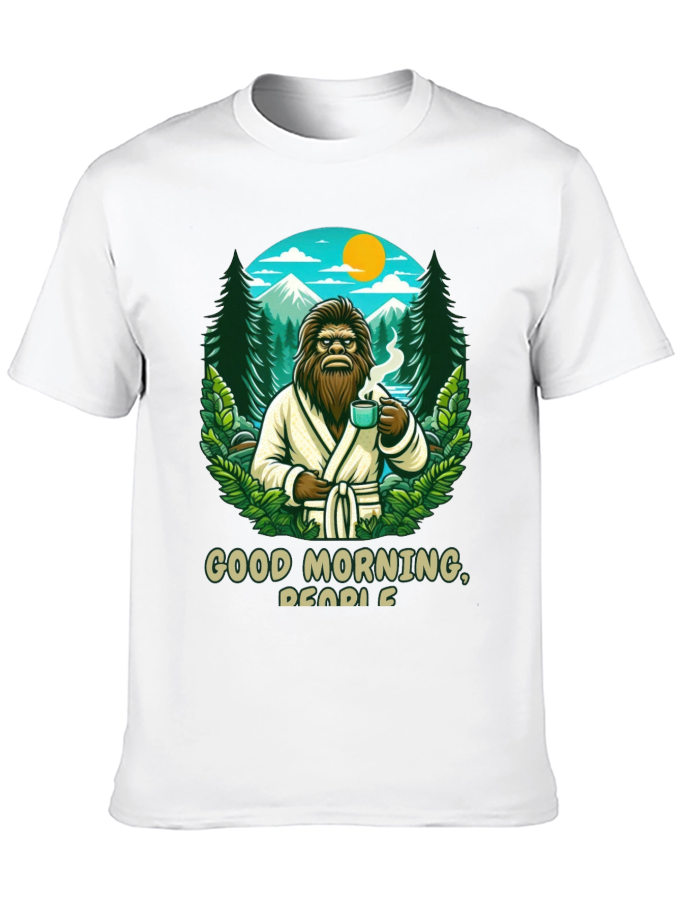 Good Morning Bigfoot Graphic Tee