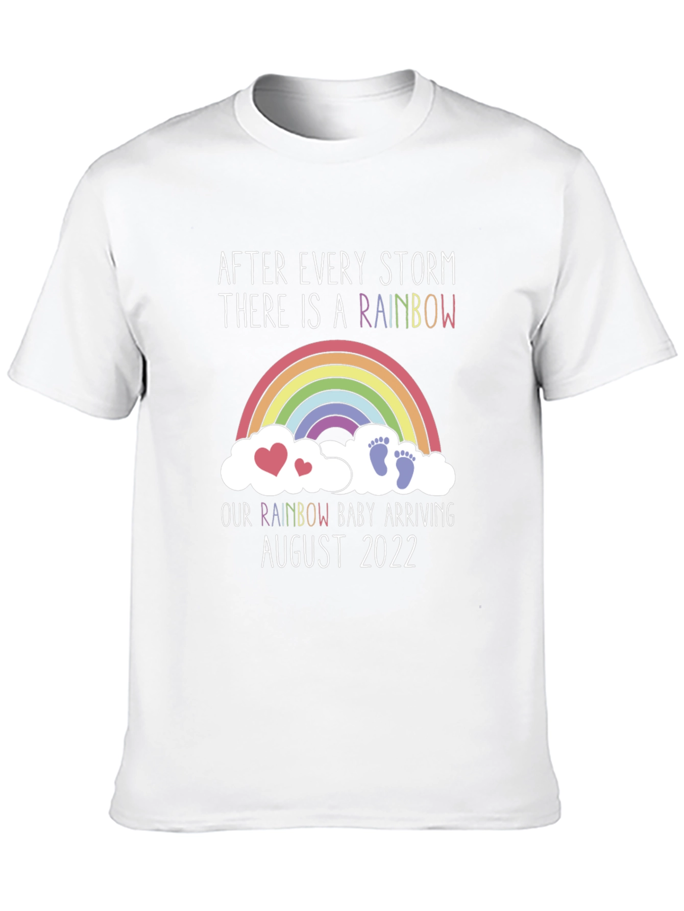 Rainbow Baby Arrival T-Shirt - August 2022