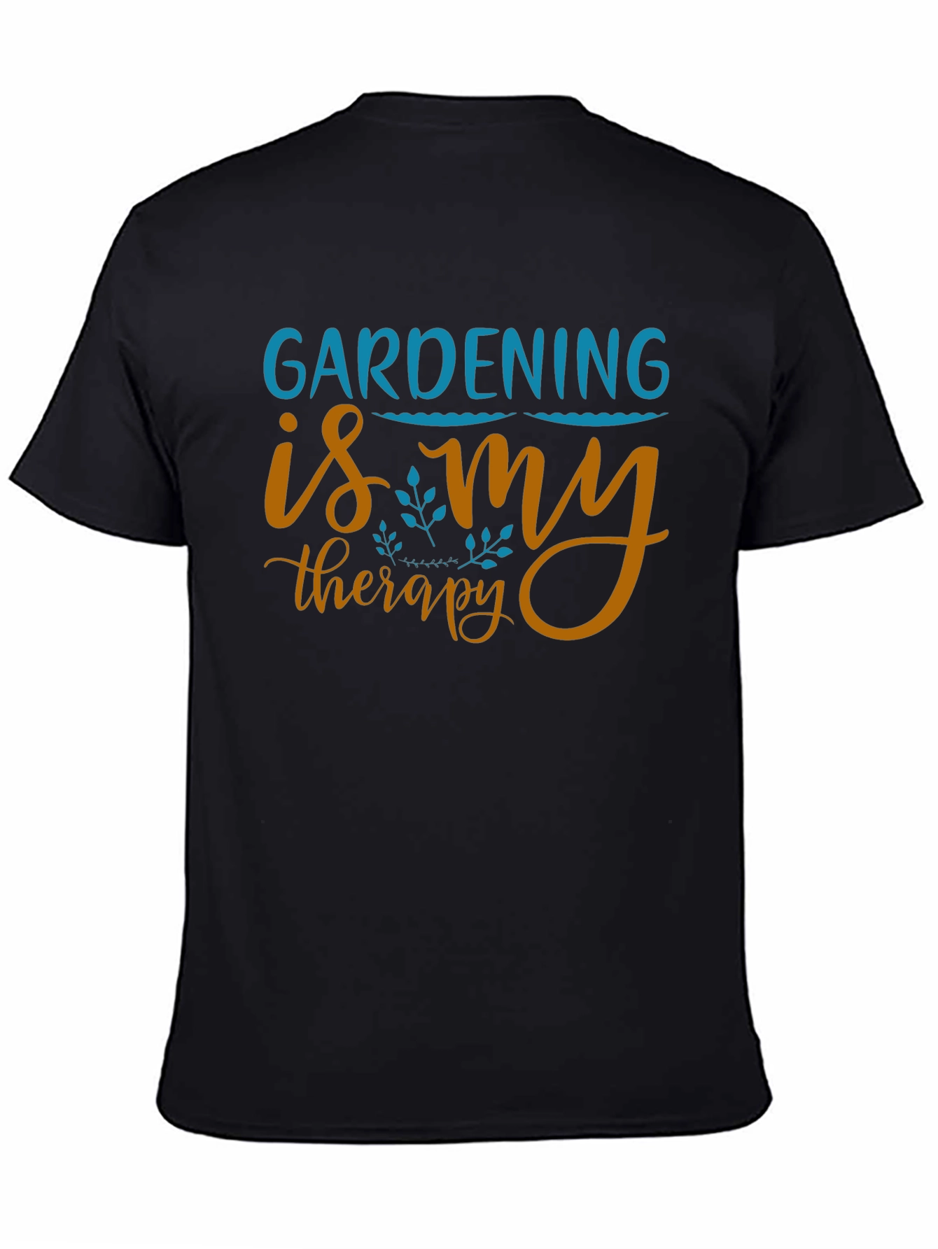 Gardening Is My Therapy T-Shirt