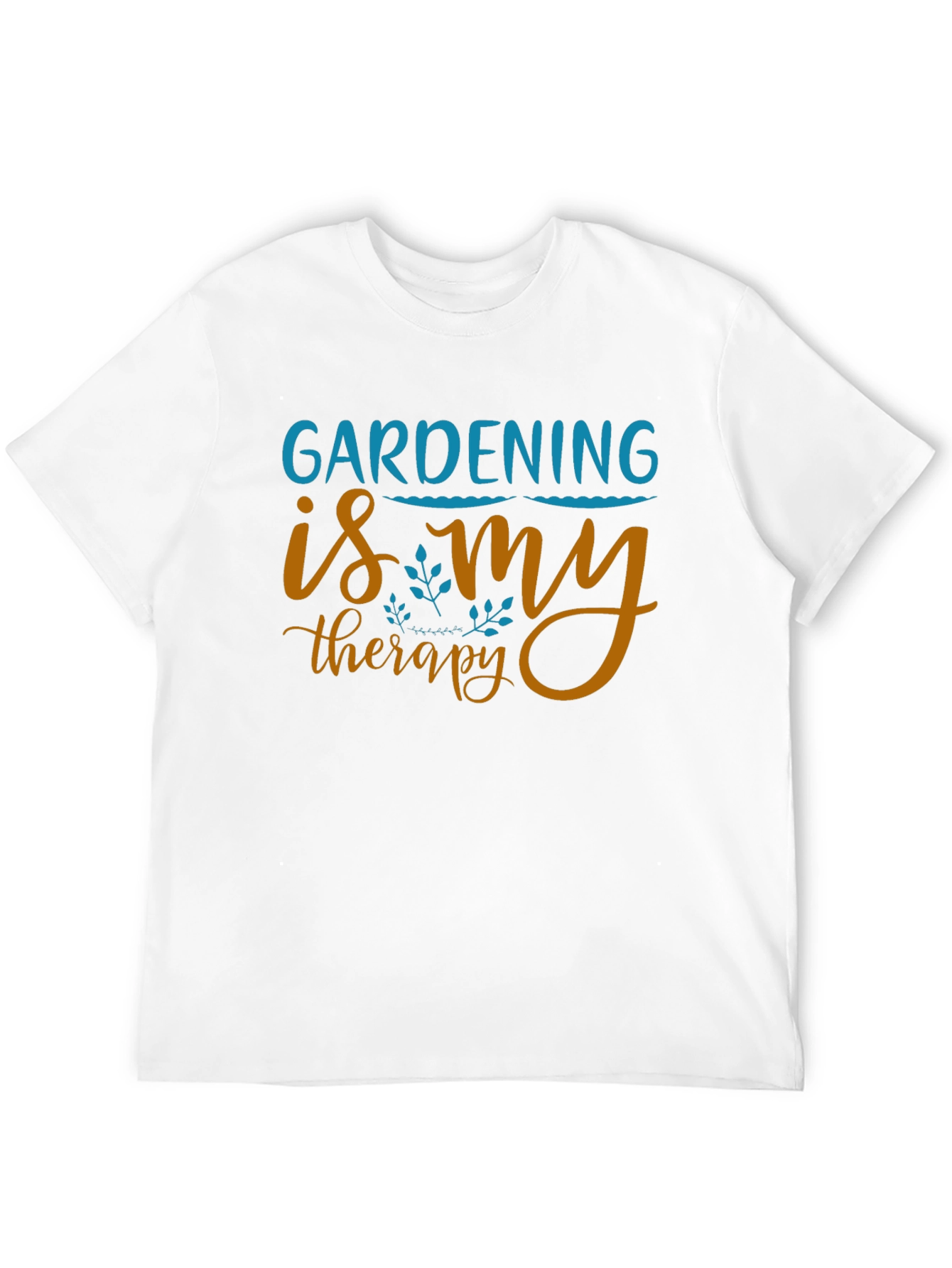 Gardening Is My Therapy T-Shirt