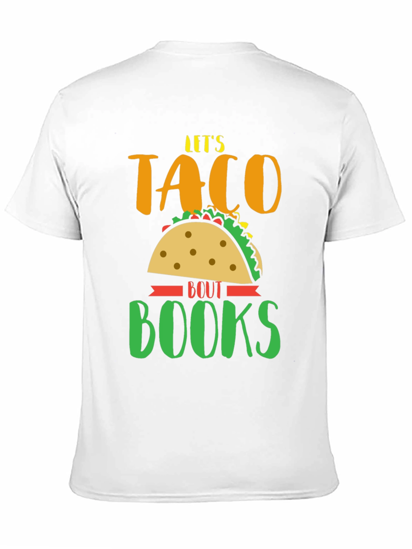 Lets Taco Bout Books Graphic T-Shirt
