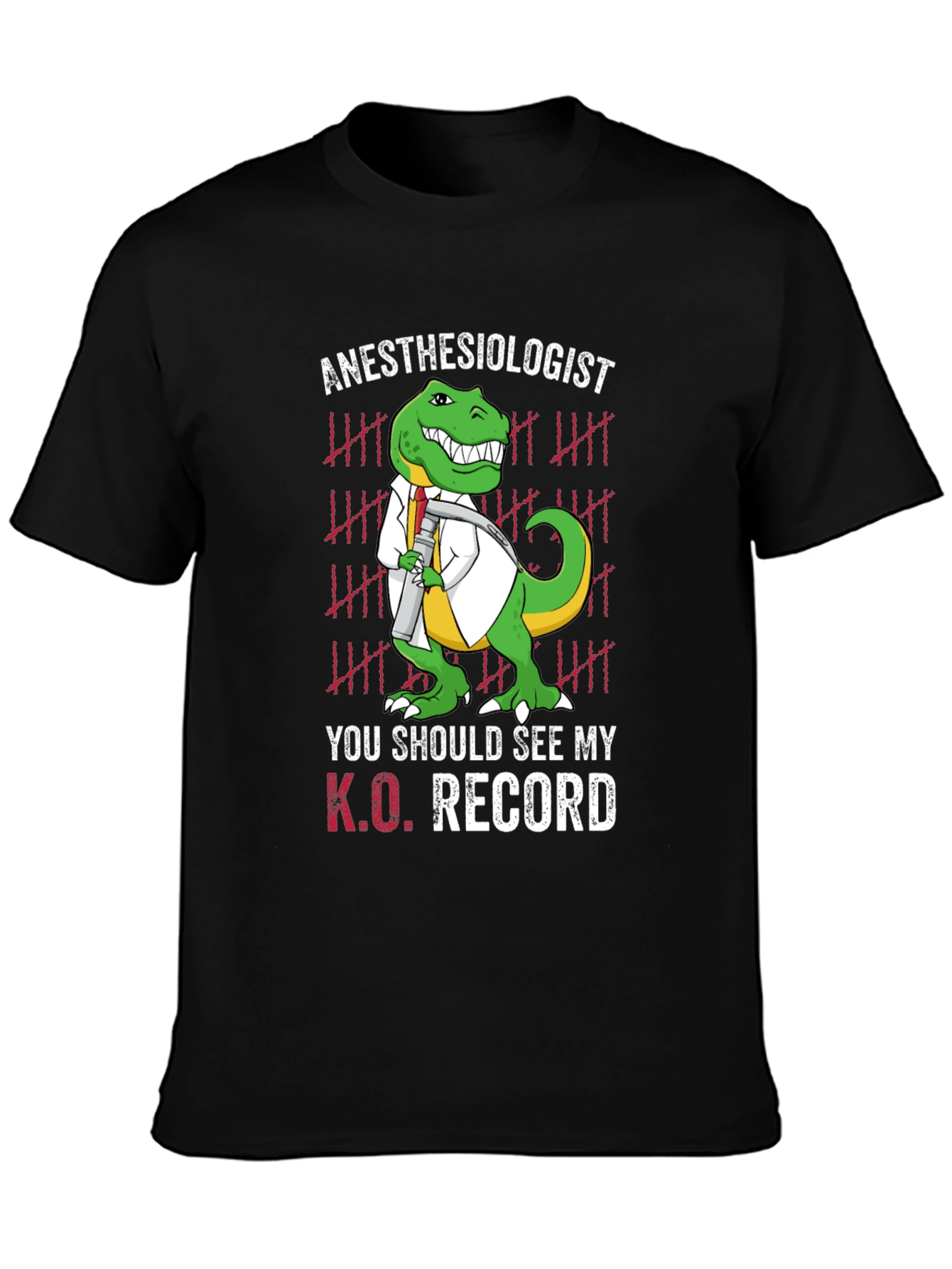 Anesthesiologist K.O. Record T-Shirt