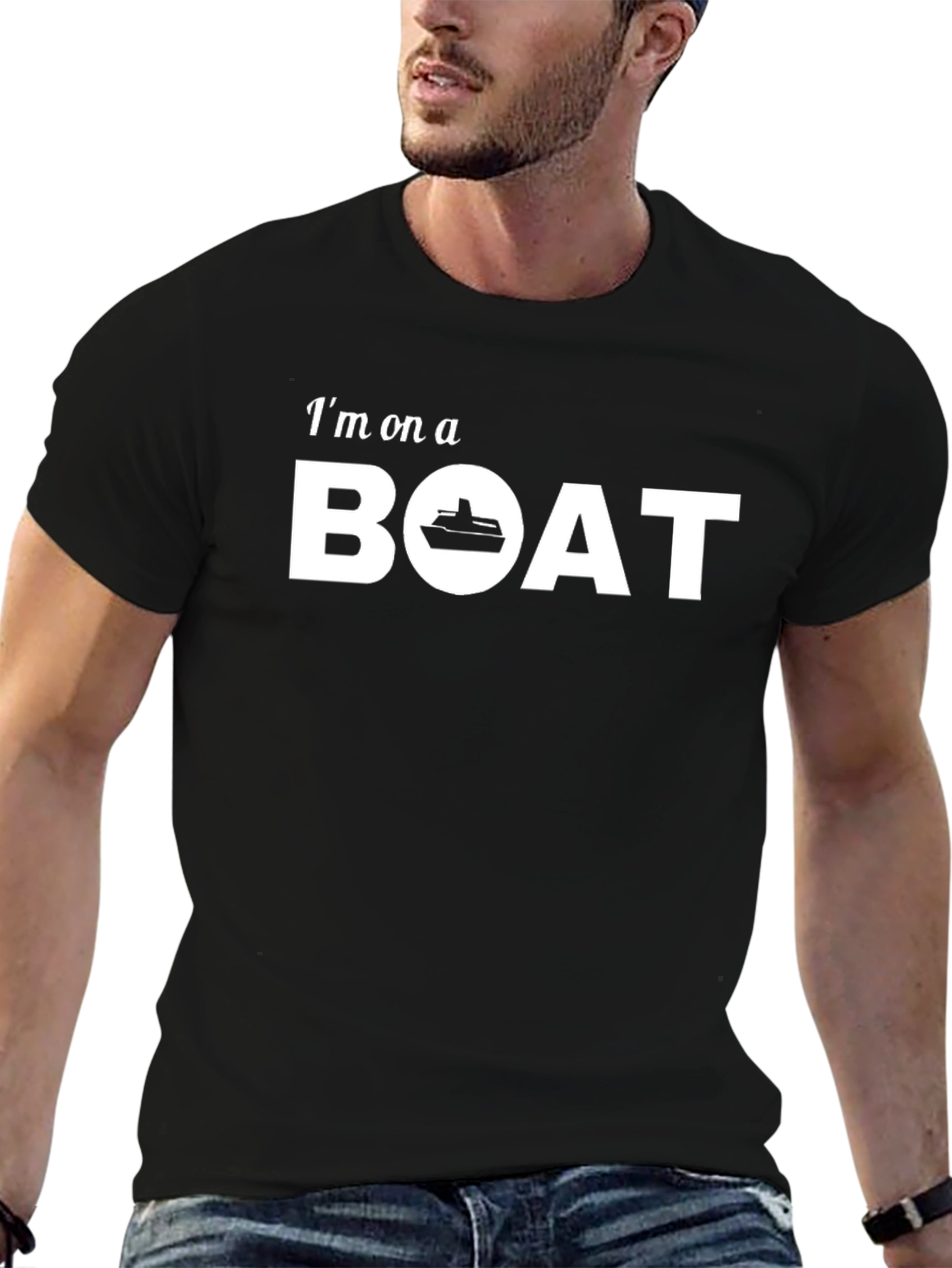 Im On A Boat T-Shirt - Cruise Ready!