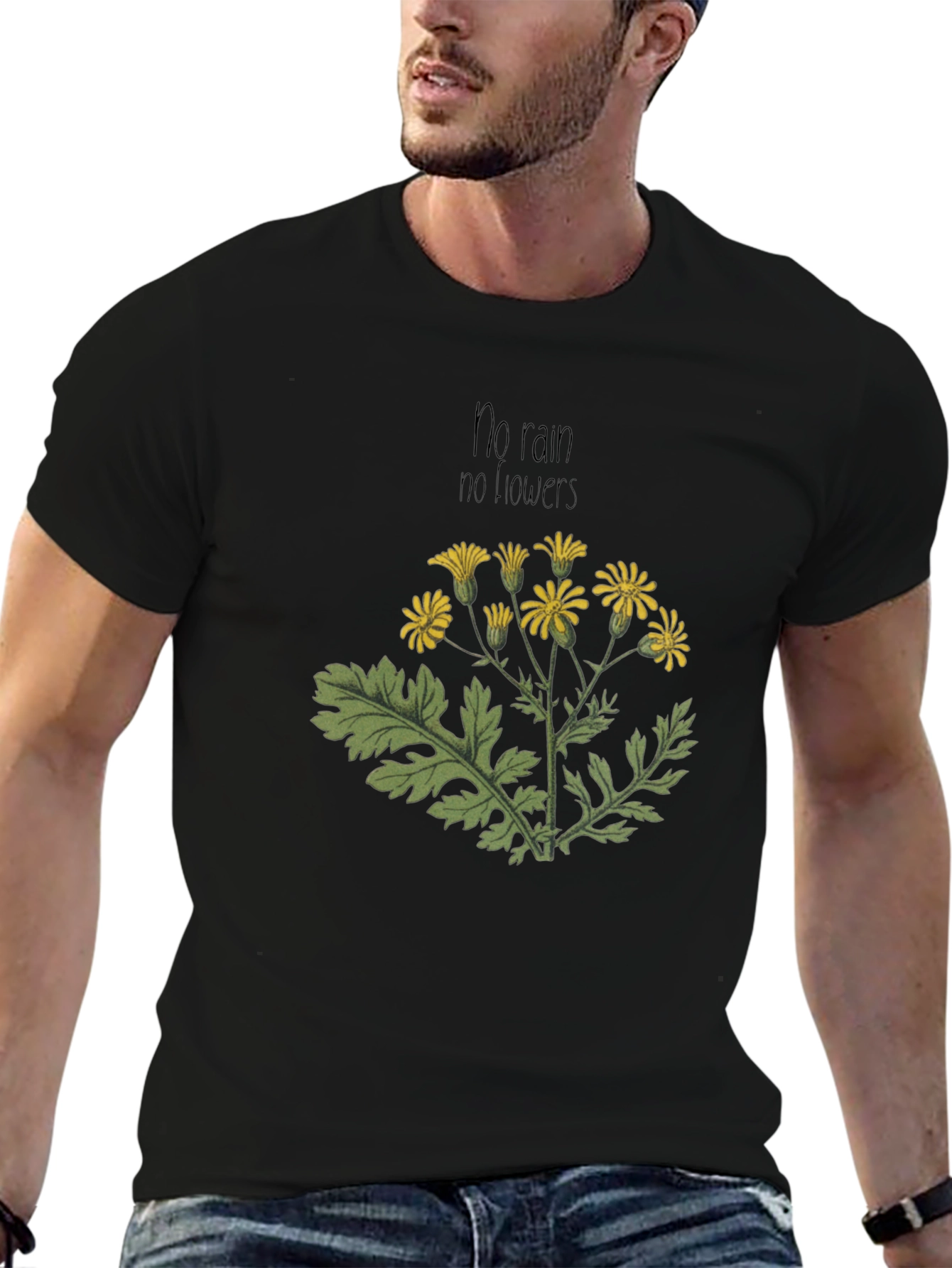 Nature-Inspired Tee: No Rain No Flowers