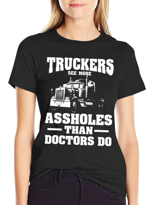 Truckers See More Graphic T-Shirt