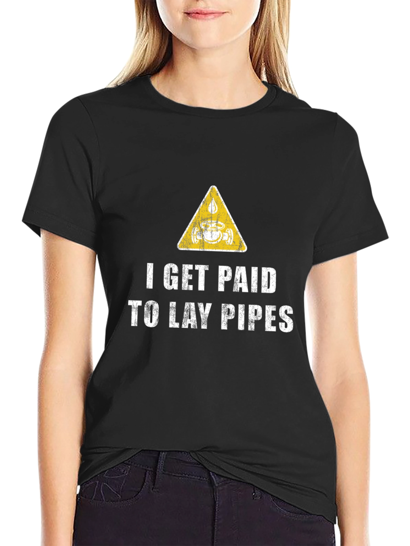 I Get Paid to Lay Pipes T-Shirt