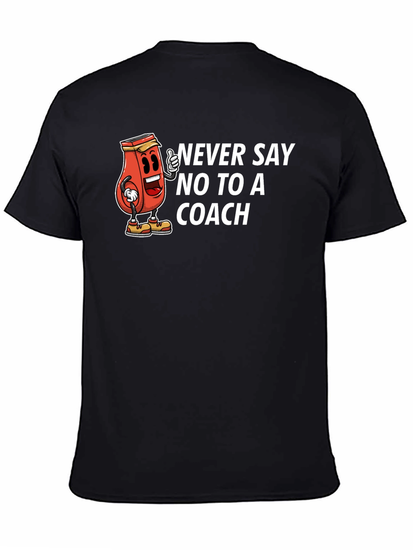 Never Say No to a Coach Graphic T-Shirt