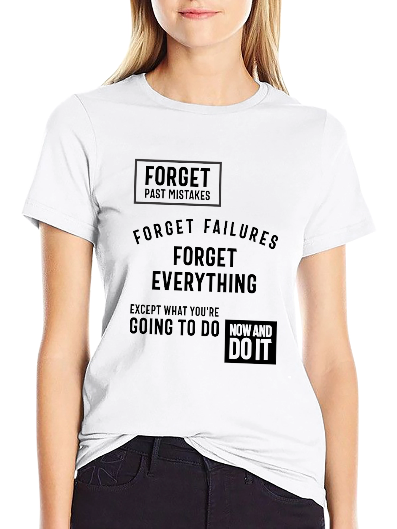 Motivational Black T-Shirt: Forget Past Mistakes