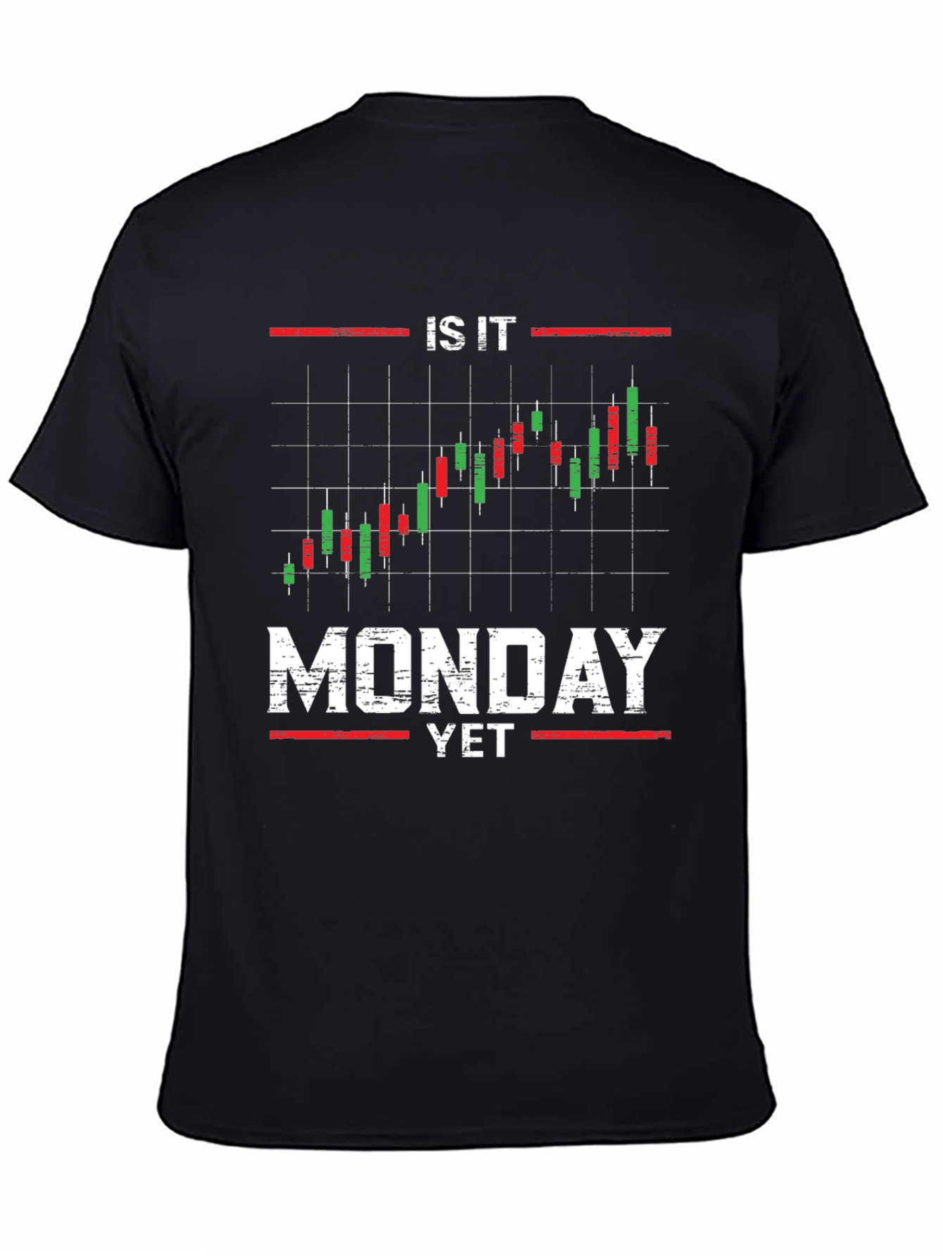 Is It Monday Yet? Trader T-Shirt