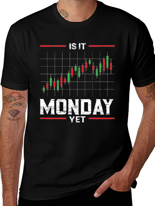 Is It Monday Yet? Trader T-Shirt
