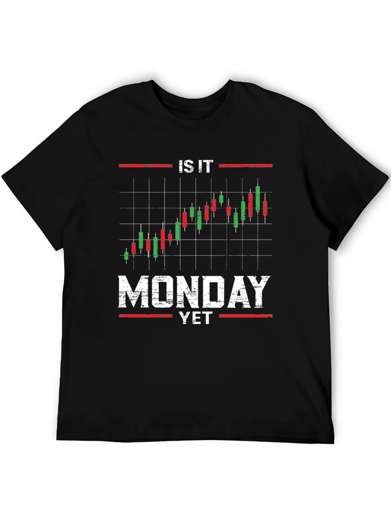 Is It Monday Yet? Trader T-Shirt