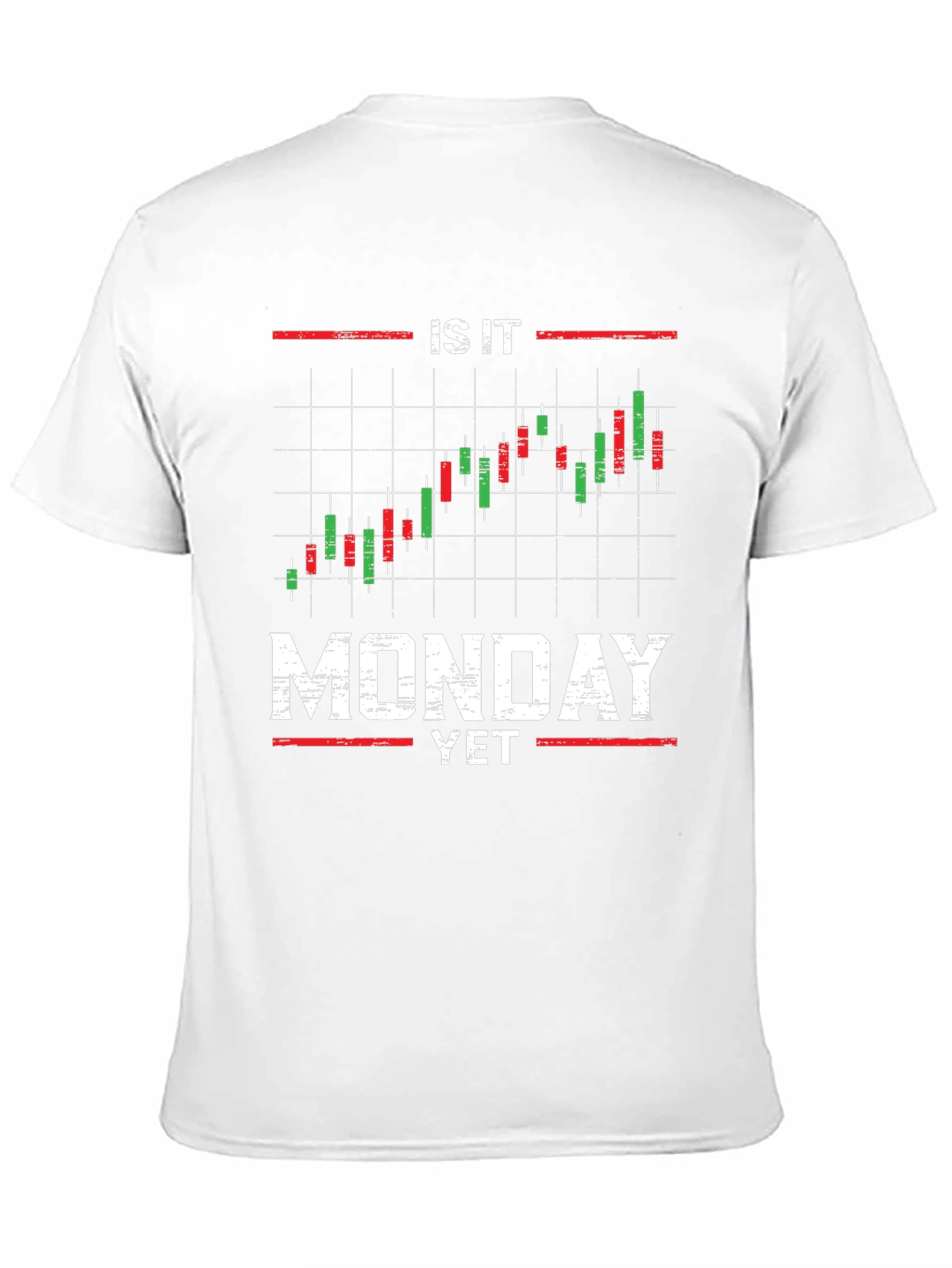 Is It Monday Yet? Trader T-Shirt