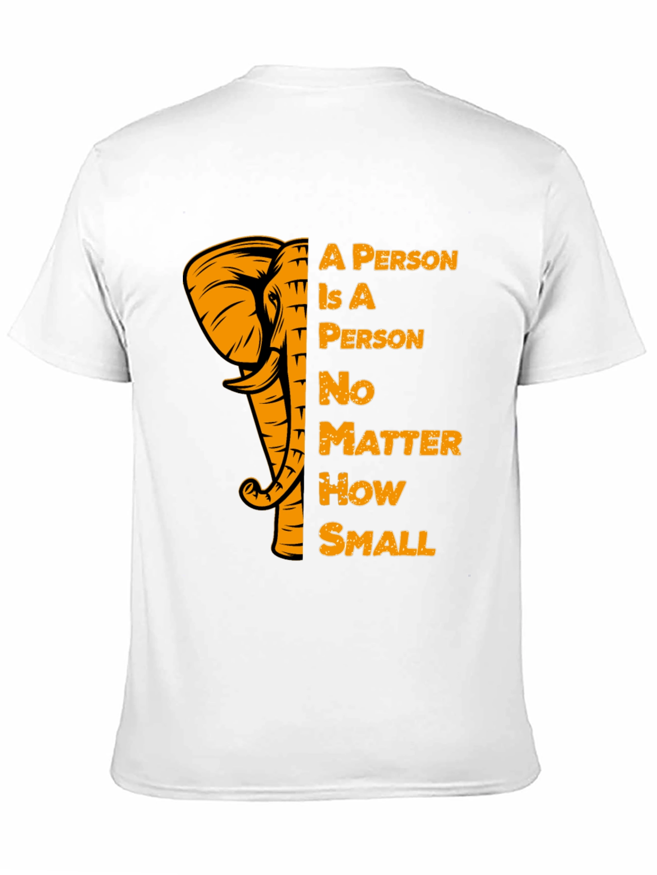 Elephant A Person T-Shirt Motivational Tee
