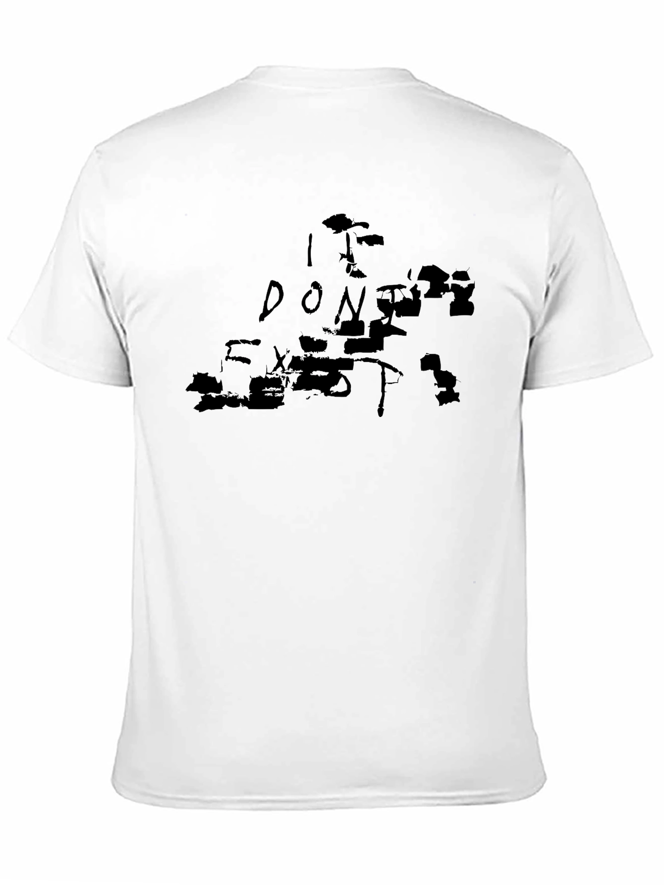 I Dont Exist - Black Graphic Tee