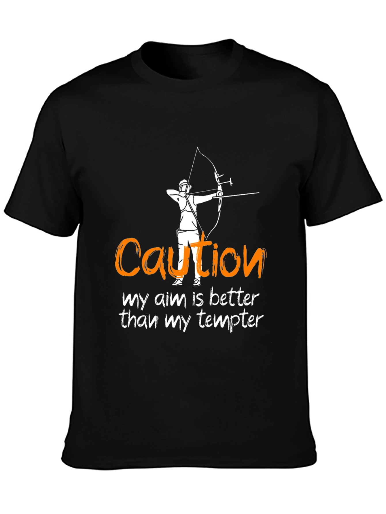 Caution Aim Better Than Tempt T-Shirt