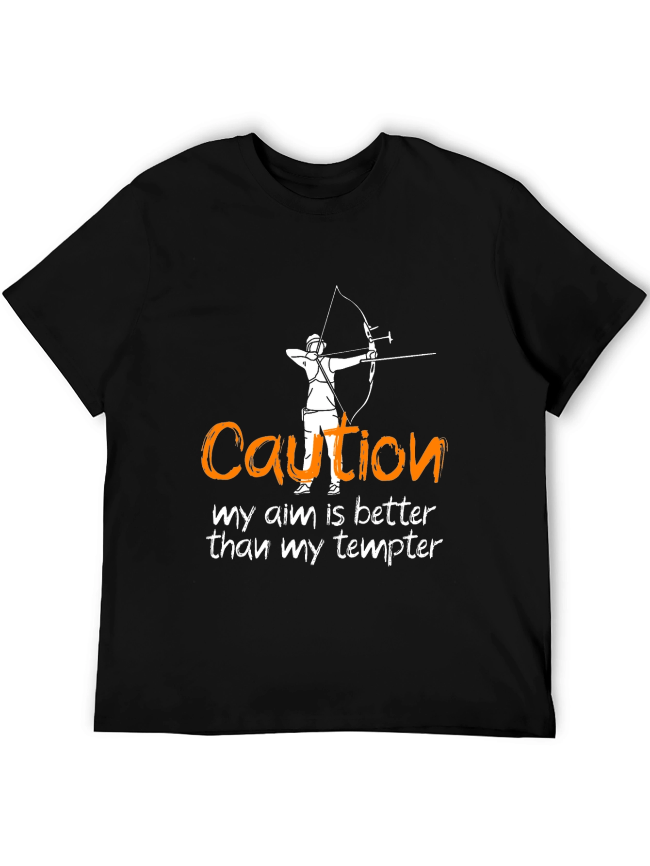 Caution Aim Better Than Tempt T-Shirt