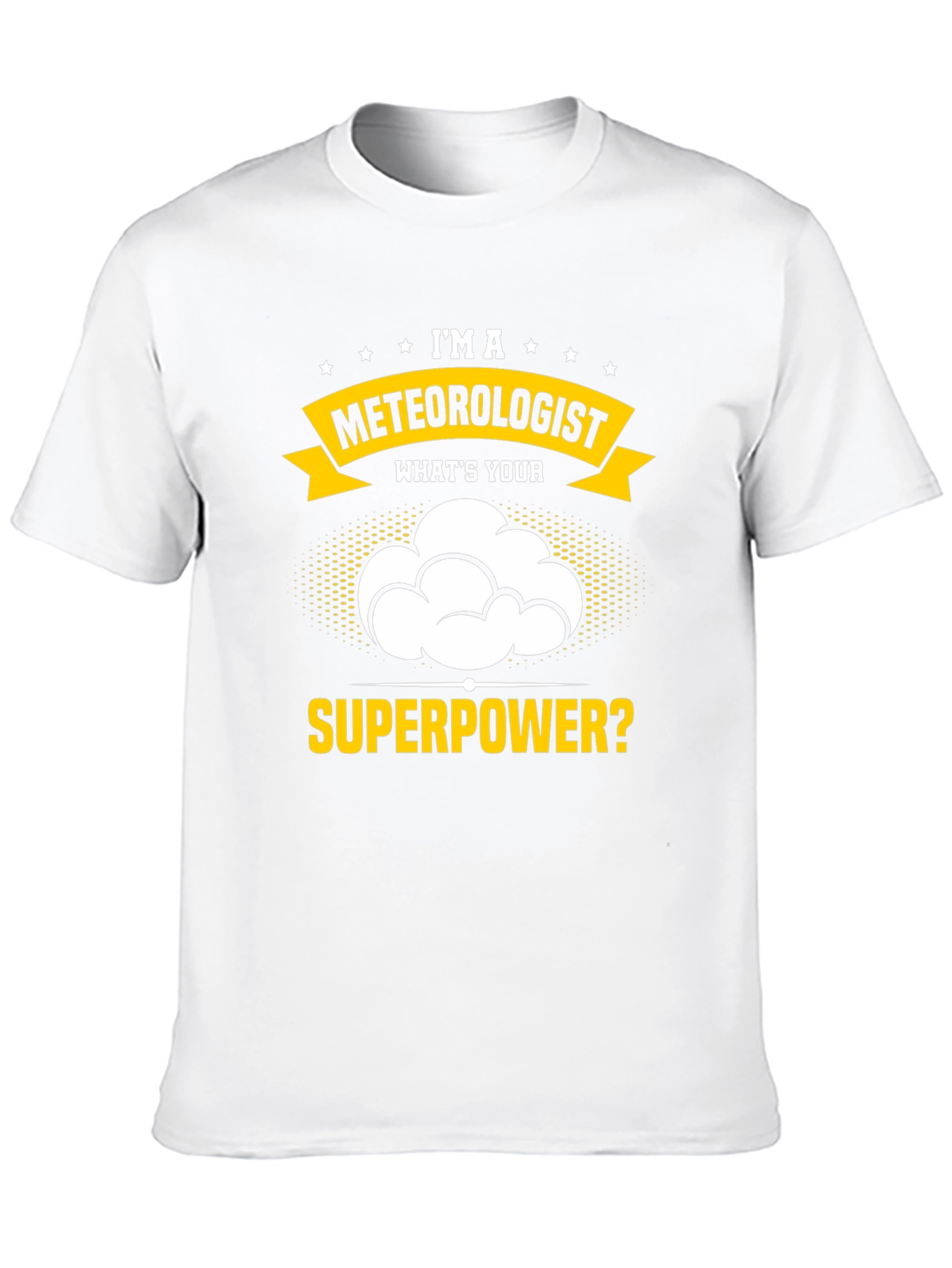 Meteorologist Superpower T-Shirt
