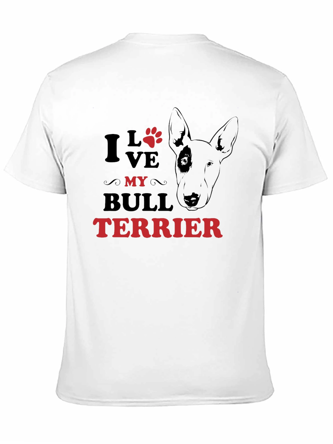 I Love My Bull Terrier Graphic T-Shirt