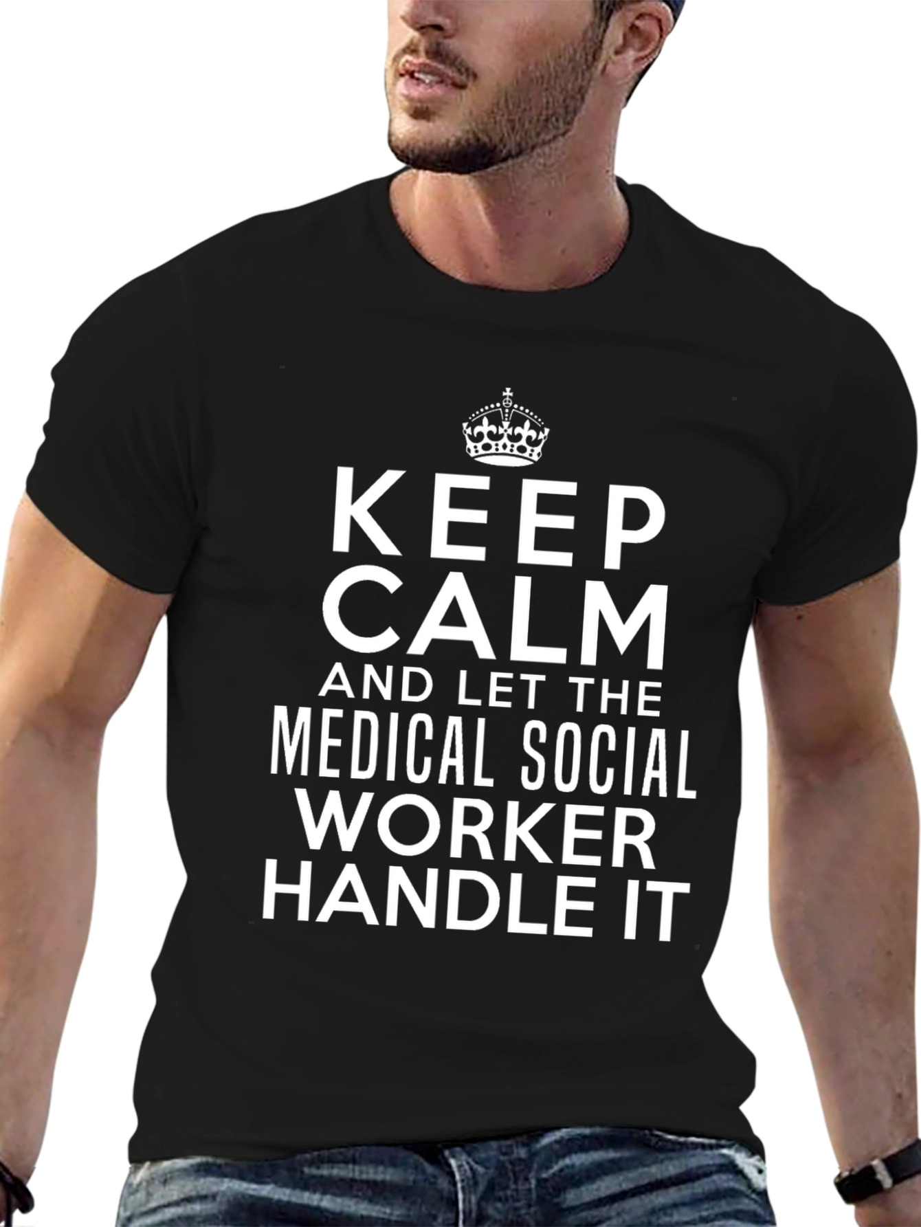 Keep Calm Medical Social Worker T-Shirt