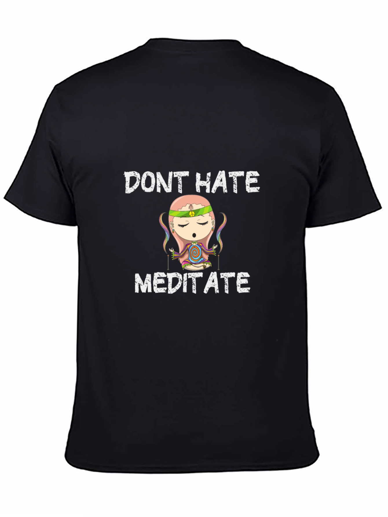 Dont Hate Meditate Graphic T-Shirt