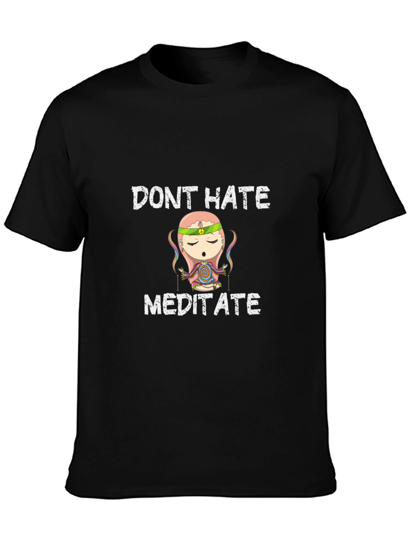 Dont Hate Meditate Graphic T-Shirt