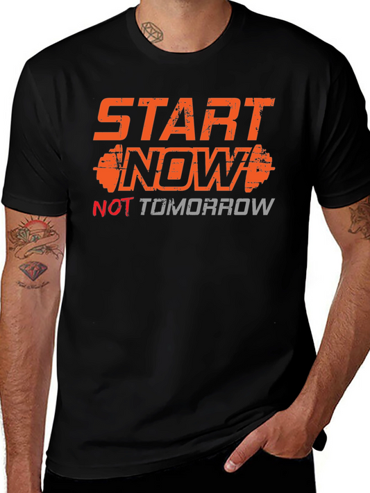 Start Now Mens Graphic Tee - Black Motivational T-Shirt