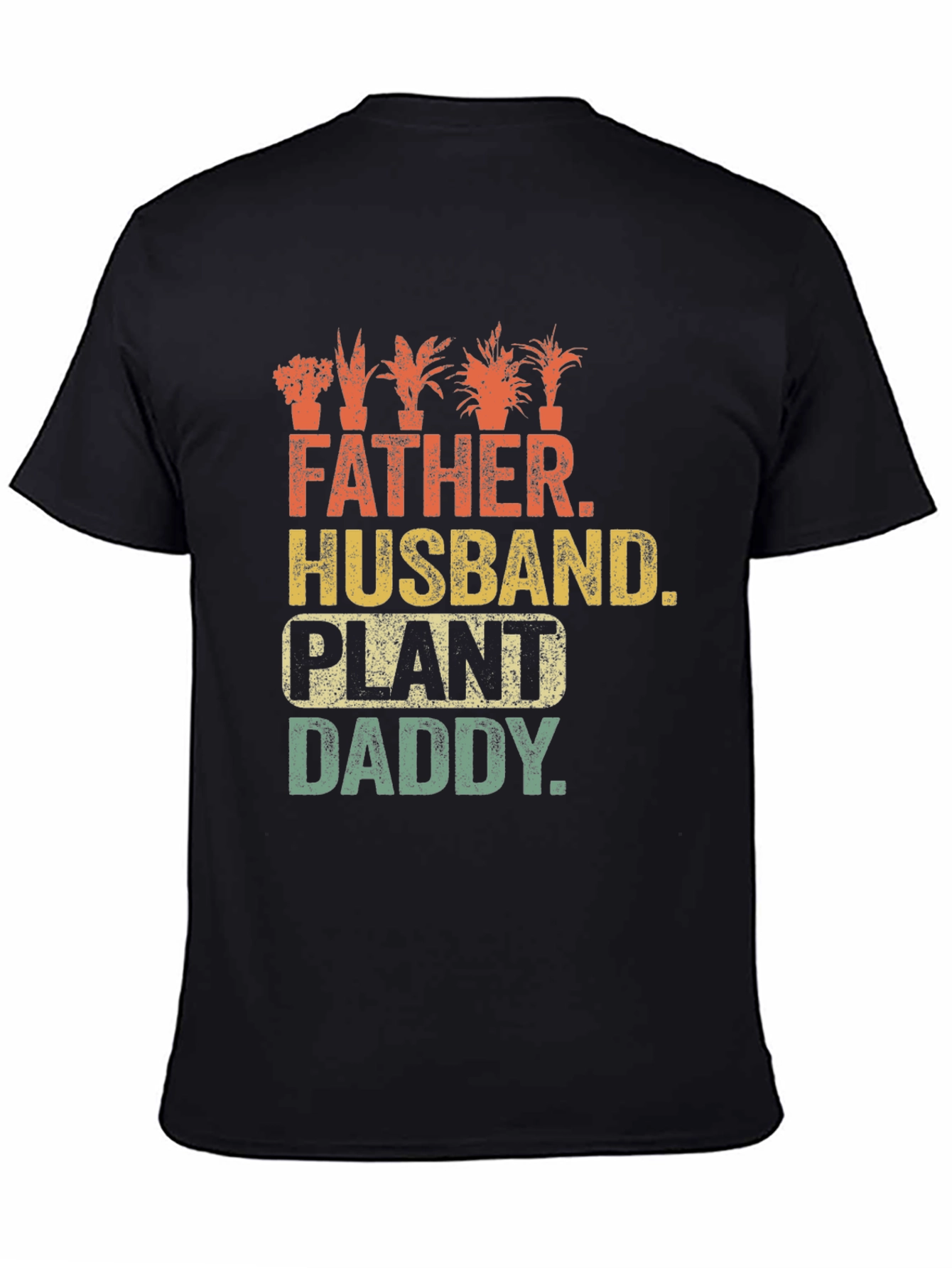 Father Husband Plant Daddy T-Shirt