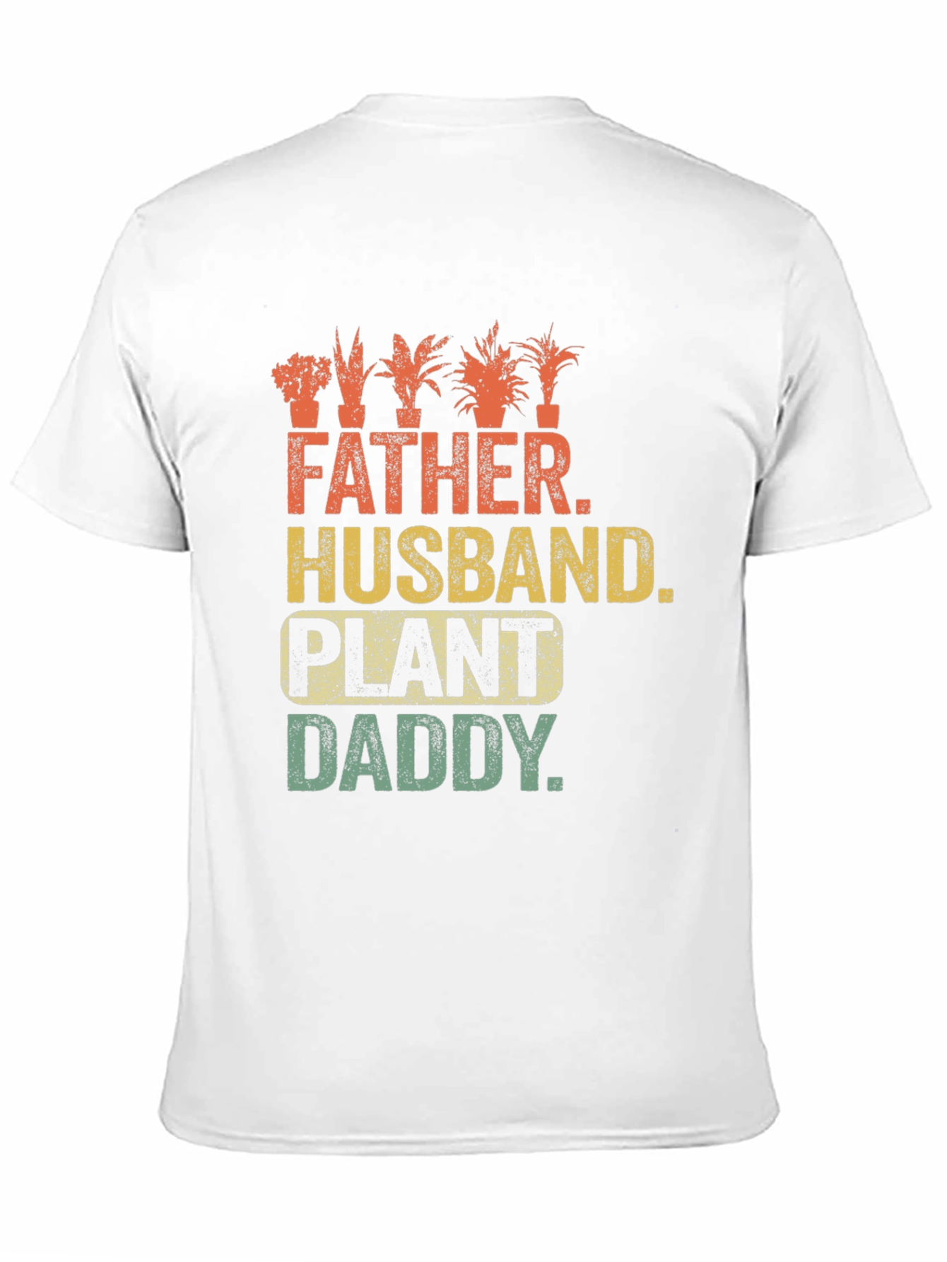 Father Husband Plant Daddy T-Shirt