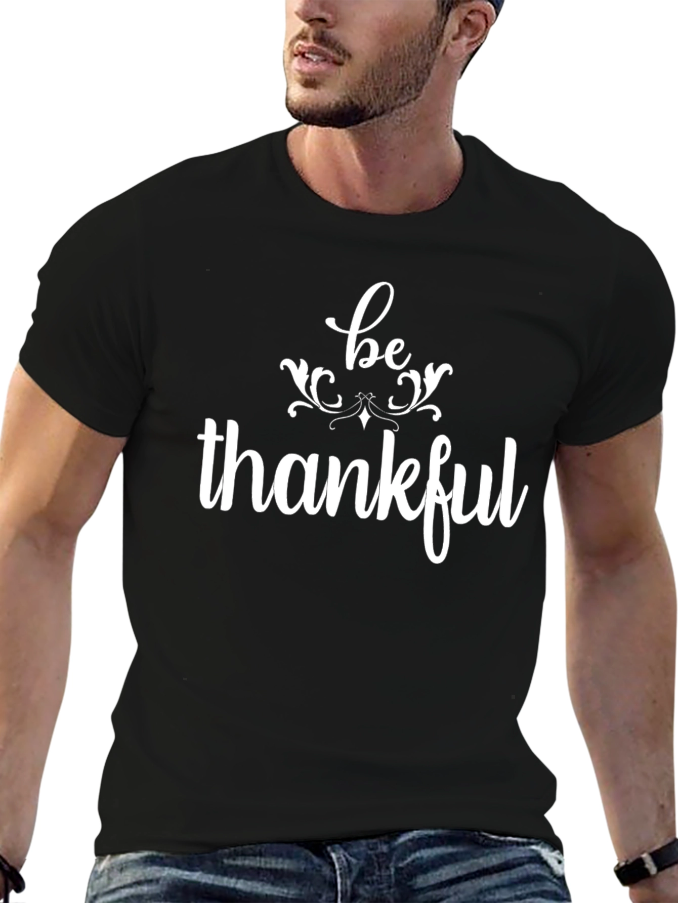 Be Thankful Graphic T-Shirt