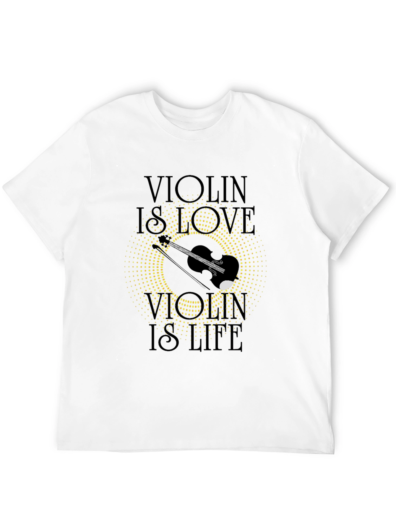 Violin Is Love Violin Is Life T-Shirt