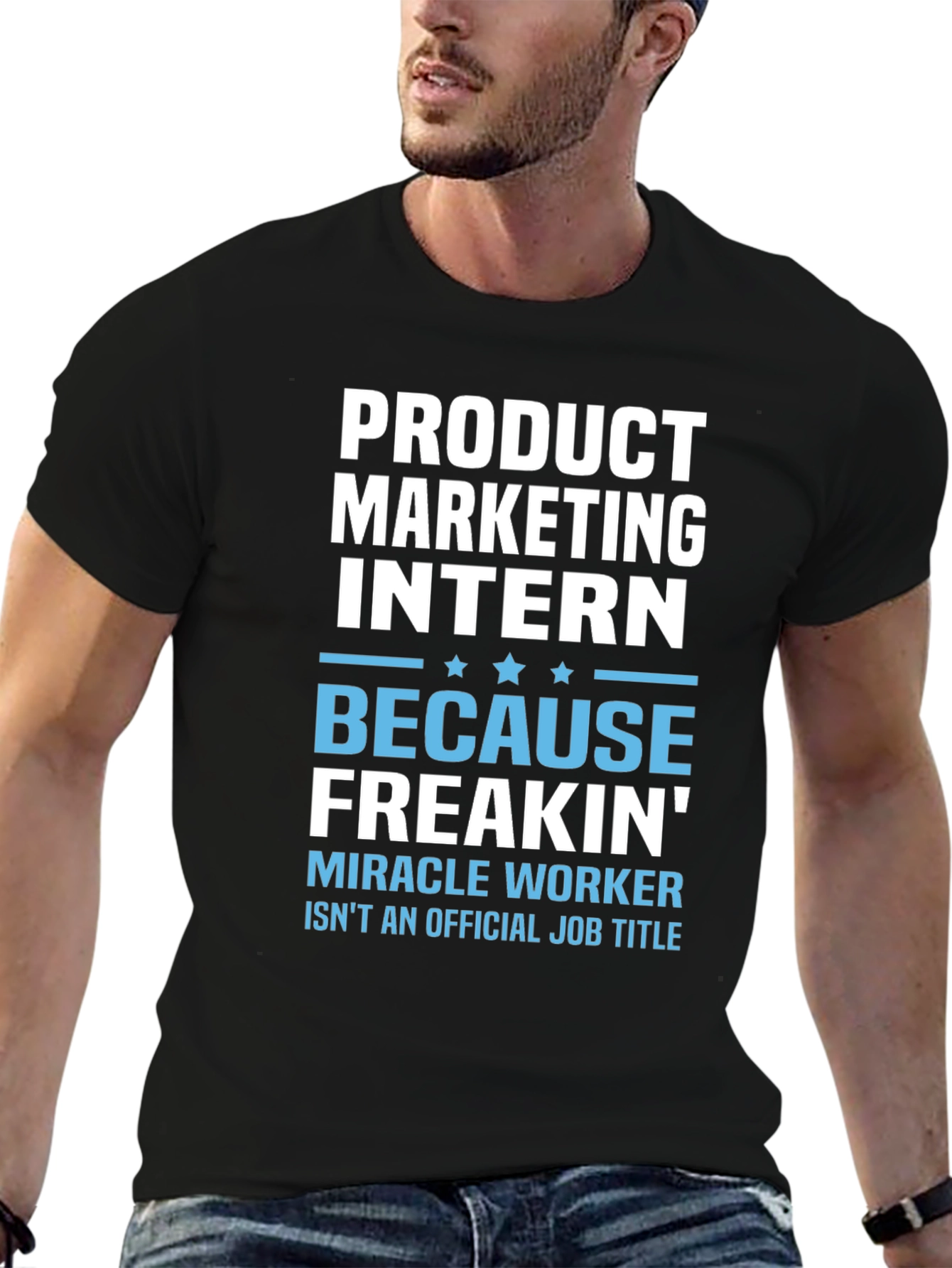 Product Marketing Intern Funny T-Shirt